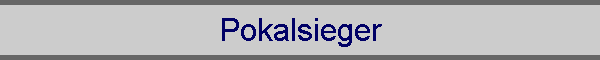 Pokalsieger